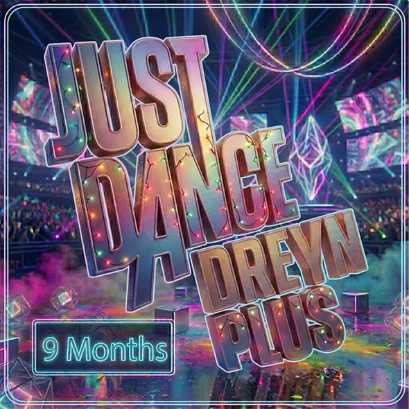 Just Dance Dreyn Plus (9 Months)