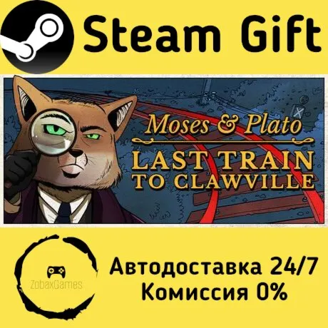  Moses & Plato - Last Train to Clawville ???? Steam Gift РФ/КЗ/др.  Автодоставка