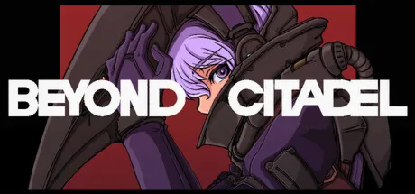 Beyond Citadel Steam ключ RU/CIS РФ Россия key СНГ стим код