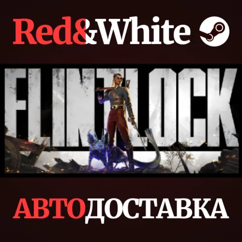 Flintlock – Deluxe Edition * STEAM RU*KZ*UA*СНГ