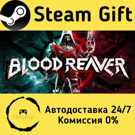  Blood Reaver ???? Steam Gift РФ/КЗ/др.  Автодоставка