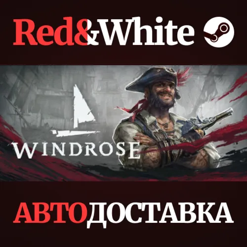 Windrose * STEAM RU*KZ*UA*СНГАВТОДОСТАВКА