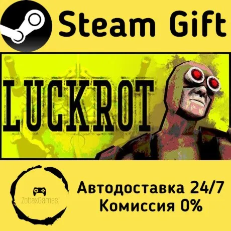  LUCKROT ???? Steam Gift РФ/КЗ/др.  Автодоставка