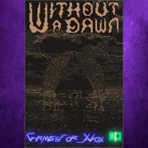️Without a Dawn XBOX