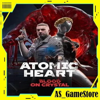 🔵 Atomic Heart - Кровь на хрустале / Blood On Crystal | PS4/PS5 Турция Украина