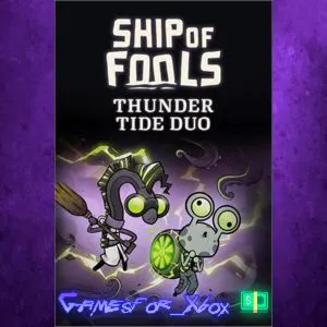 ️Ship of Fools - Thunder Tide Duo XBOX DLC