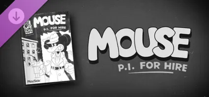 MOUSE: P.I. For Hire Digital Deluxe Upgrade ✅ STEAM GIFT AUTO ✅ RU+МИР