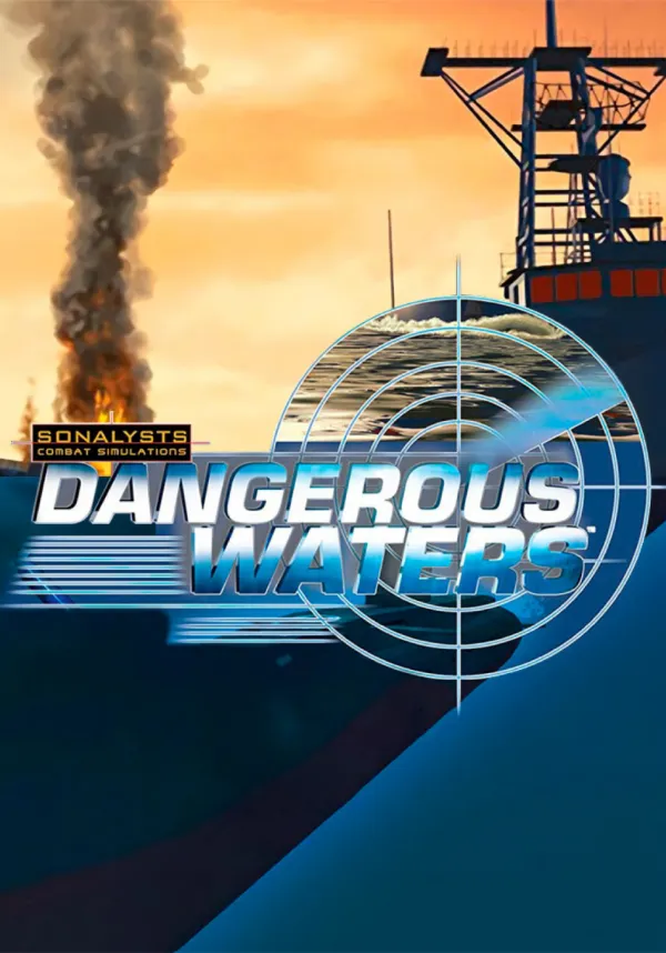 Dangerous Waters (Steam/WW)