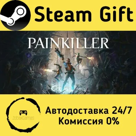  Painkiller ???? Steam Gift РФ/КЗ/др.  Автодоставка