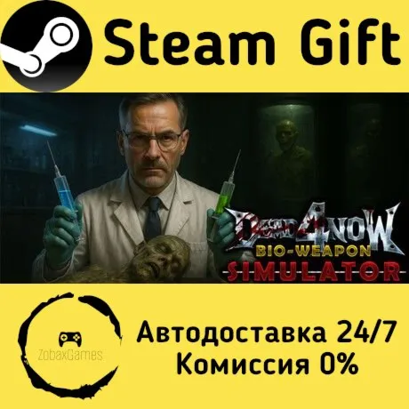  Dead 4 Now: Bio-Weapon Simulator ???? Steam Gift РФ/КЗ/др.  Автодоставка