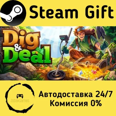  Dig & Deal ???? Steam Gift РФ/КЗ/др.  Автодоставка