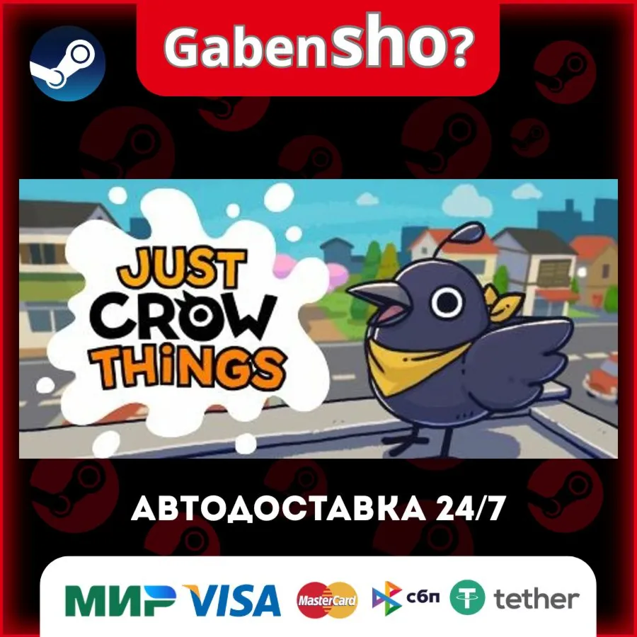 Just Crow Things СТИМ Steam Gift