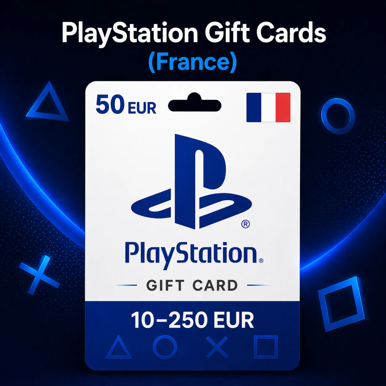 PlayStation Gift Cards Франция (FR) 10–250 EUR | Коды пополнения PSN