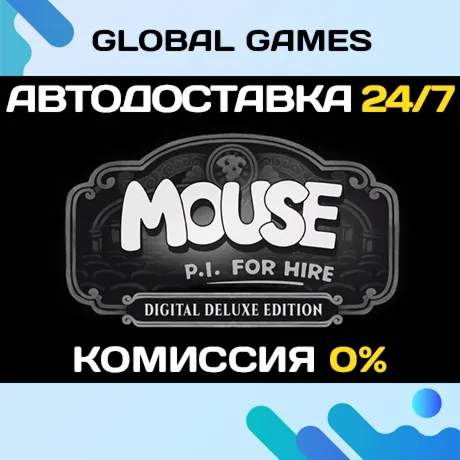 MOUSE: P.I. For Hire Digital Deluxe Edition STEAM GIFT 🚀AUTODELIVERY