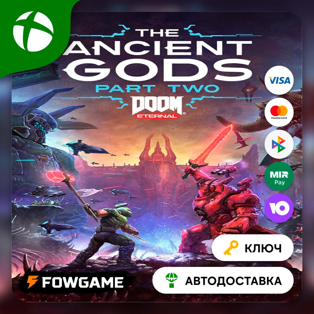  DOOM Eternal Ancient Gods: Часть 2 XboxВесь Мир
