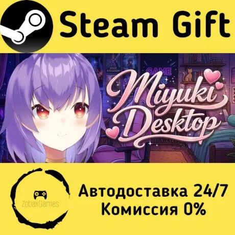  Miyuki Desktop ???? Steam Gift РФ/КЗ/др.  Автодоставка