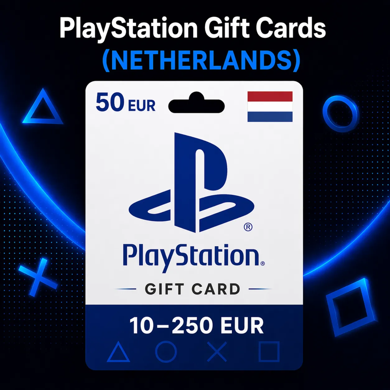 PlayStation Gift Cards Нидерланды (NL) 10–250 EUR | Коды пополнения PSN