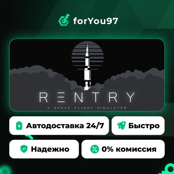 Reentry - A Space Flight Simulator · Steam Gift · АВТОДОСТАВКА