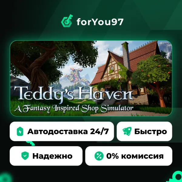 Teddy's Haven - A Fantasy Inspired Shop Simulator · Steam Gift · АВТОДОСТАВКА