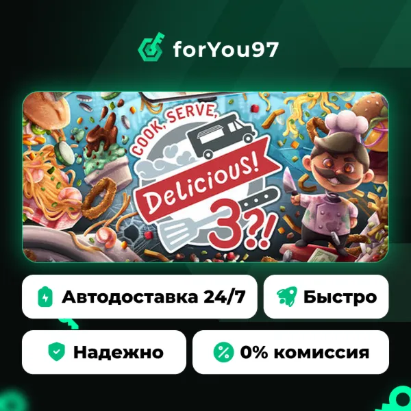 Cook, Serve, Delicious! 3?! · Steam Gift · АВТОДОСТАВКА