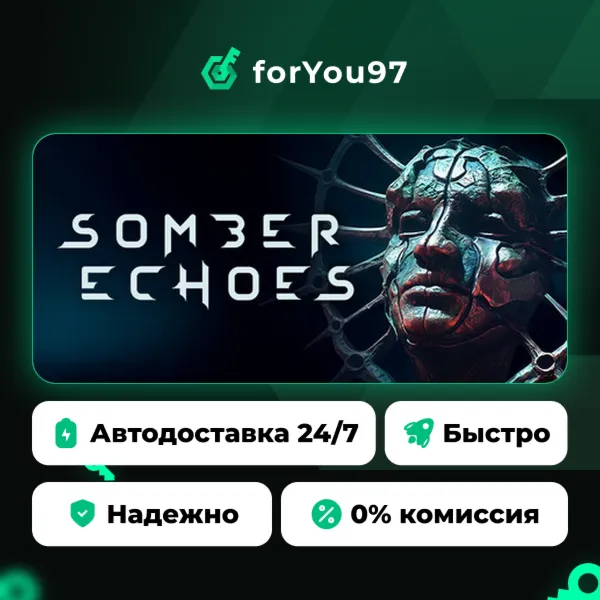 Somber Echoes · Steam Gift · АВТОДОСТАВКА