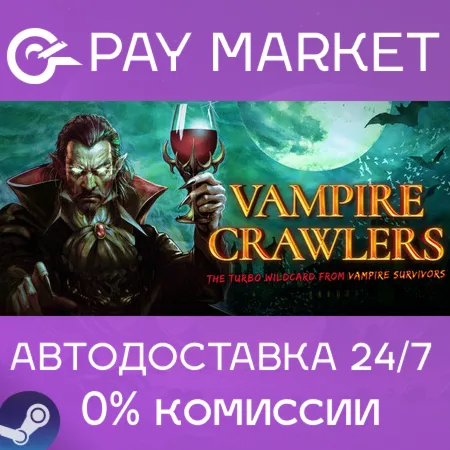 ️Vampire Crawlers: The Turbo Wildcard from Vampire Survivors | АВТОДОСТАВКА RU Steam
