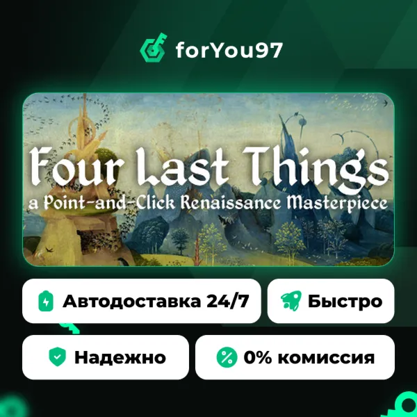 Four Last Things · Steam Gift · АВТОДОСТАВКА