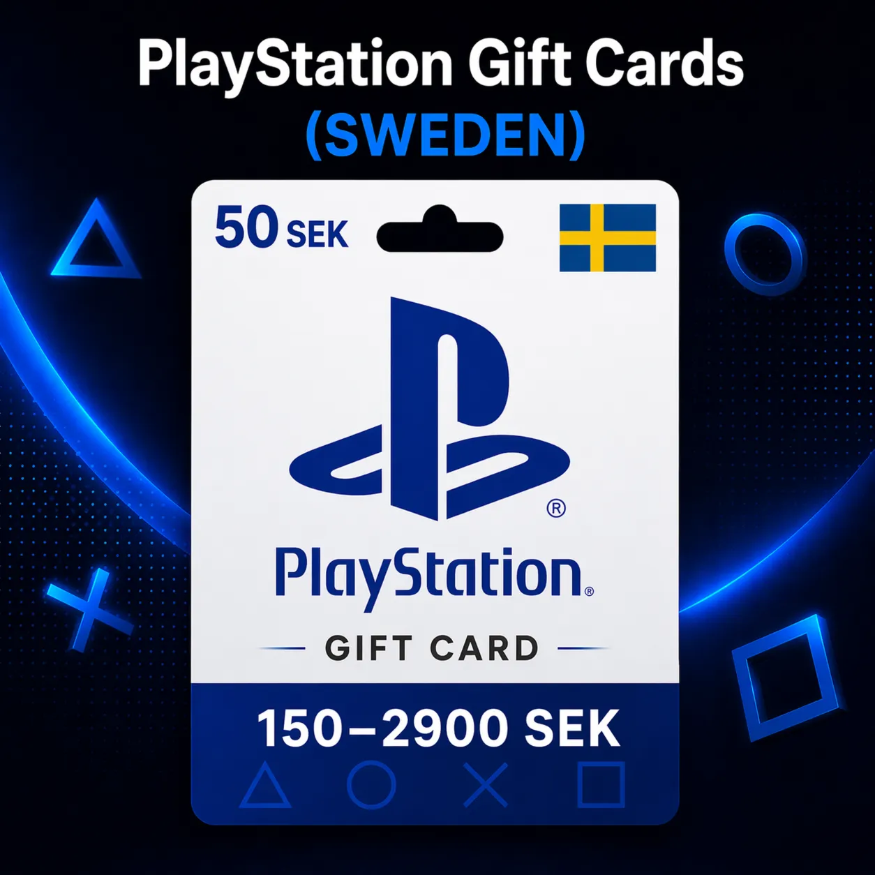 PlayStation Gift Cards Швеция (SE) 150–2900 SEK | Коды пополнения PSN