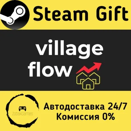  Village Flow ???? Steam Gift РФ/КЗ/др.  Автодоставка