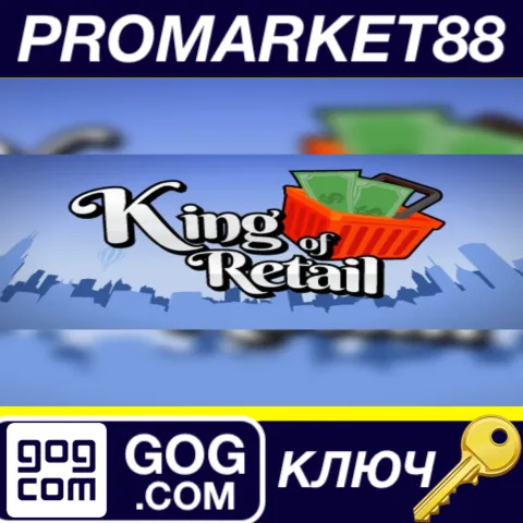 King of Retail GOG КЛЮЧ GLOBAL