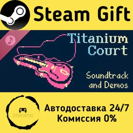  Titanium Court Soundtrack ???? Steam Gift РФ/КЗ/др.  Автодоставка
