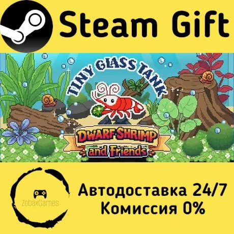  Tiny Glass Tank: Dwarf Shrimp and Friends ???? Steam Gift РФ/КЗ/др.  Автодоставка