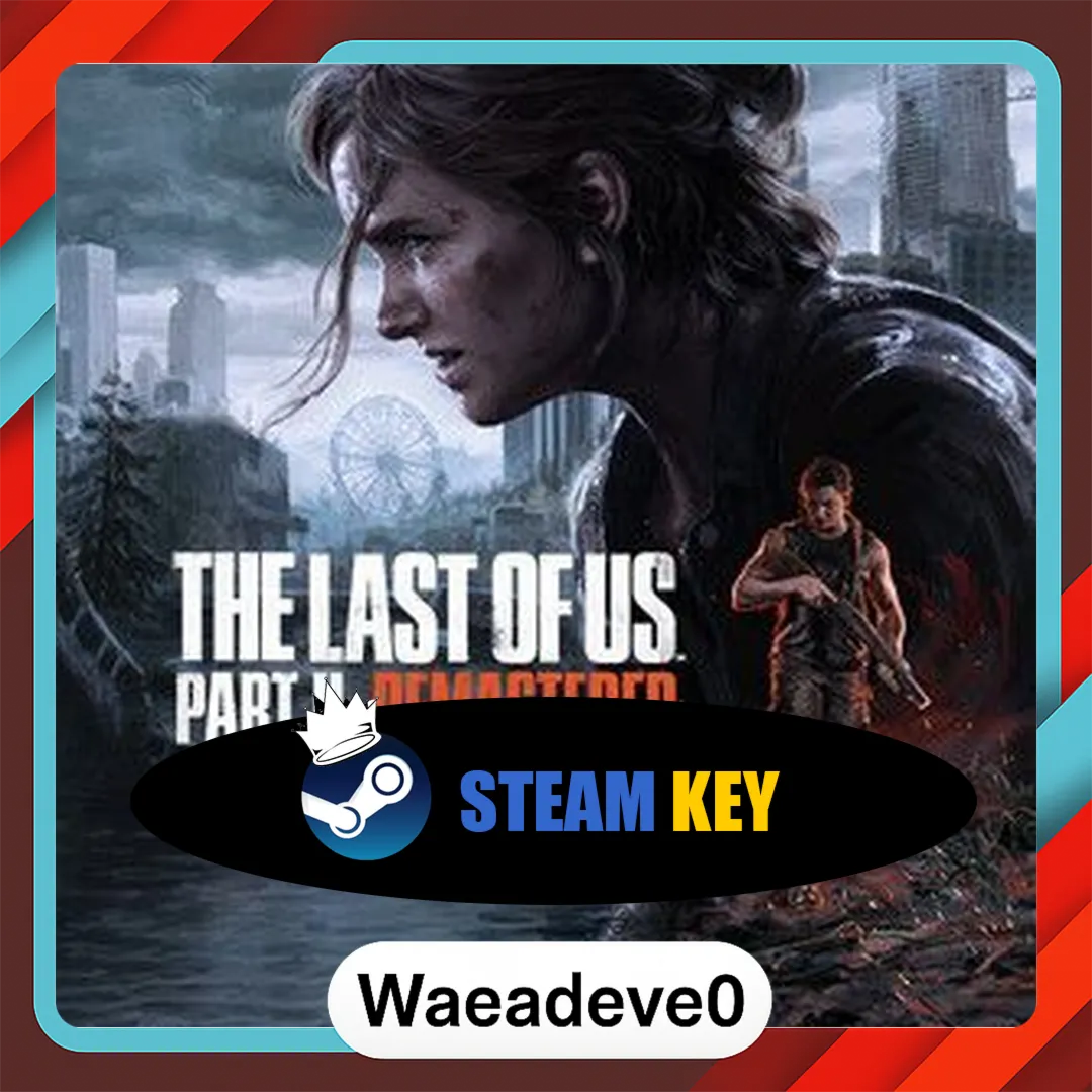 The Last of Us™ Part II Remastered (PC) Steam Key ROW