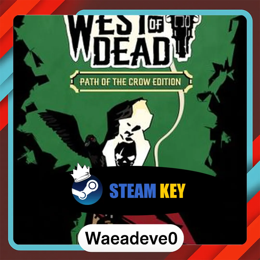 West of Dead - The Path of the Crow Deluxe Edition Steam Key GLOBAL