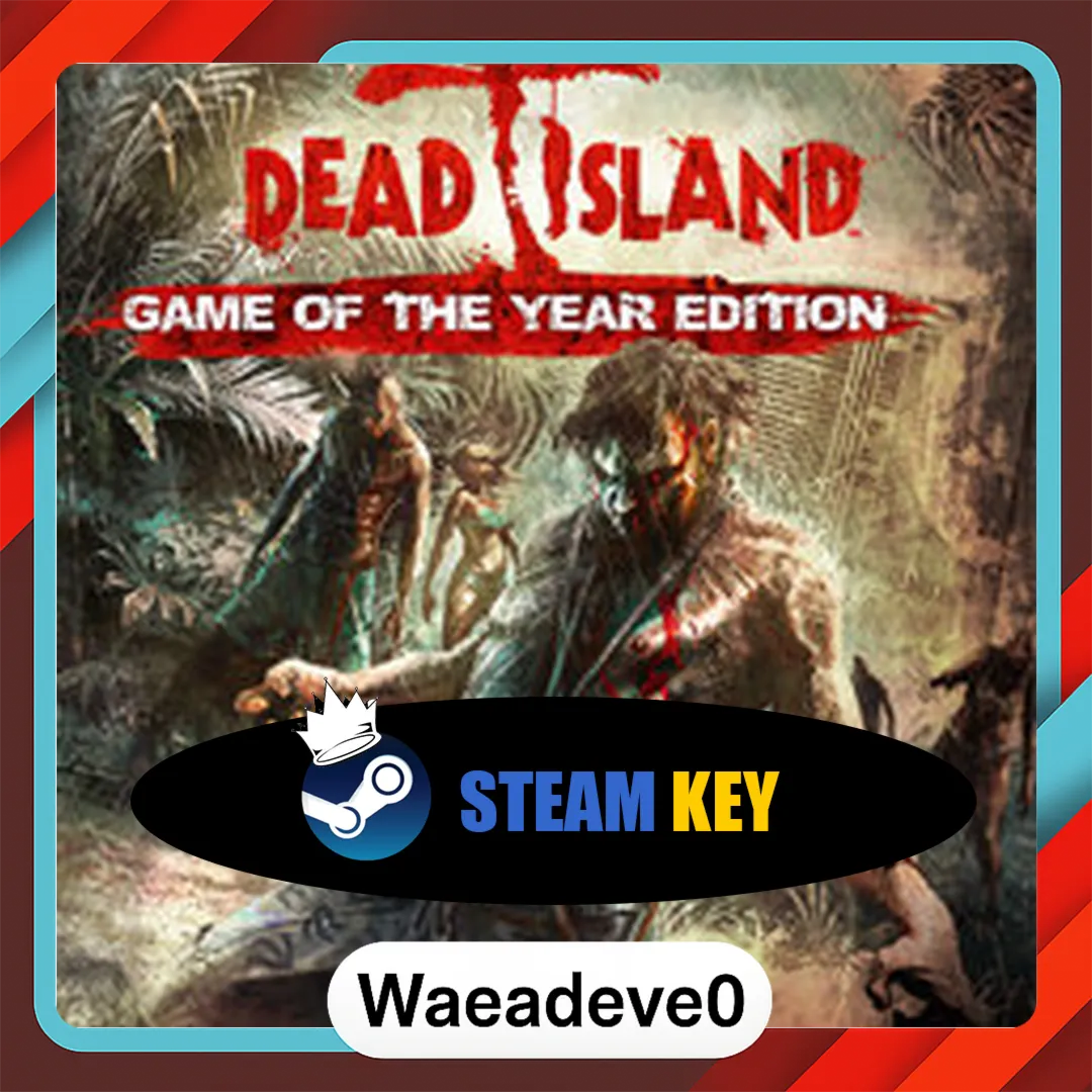 Dead Island (GOTY) (ROW) Steam Key GLOBAL