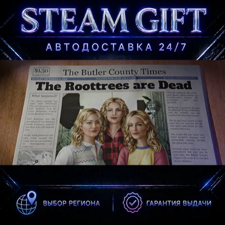 The Roottrees are Dead | STEAM GIFT | АВТО 24/7 | РЕГИОНЫ