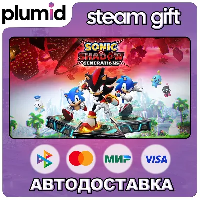 SONIC X SHADOW GENERATIONS Steam Gift / Россия + МИР / АВТО