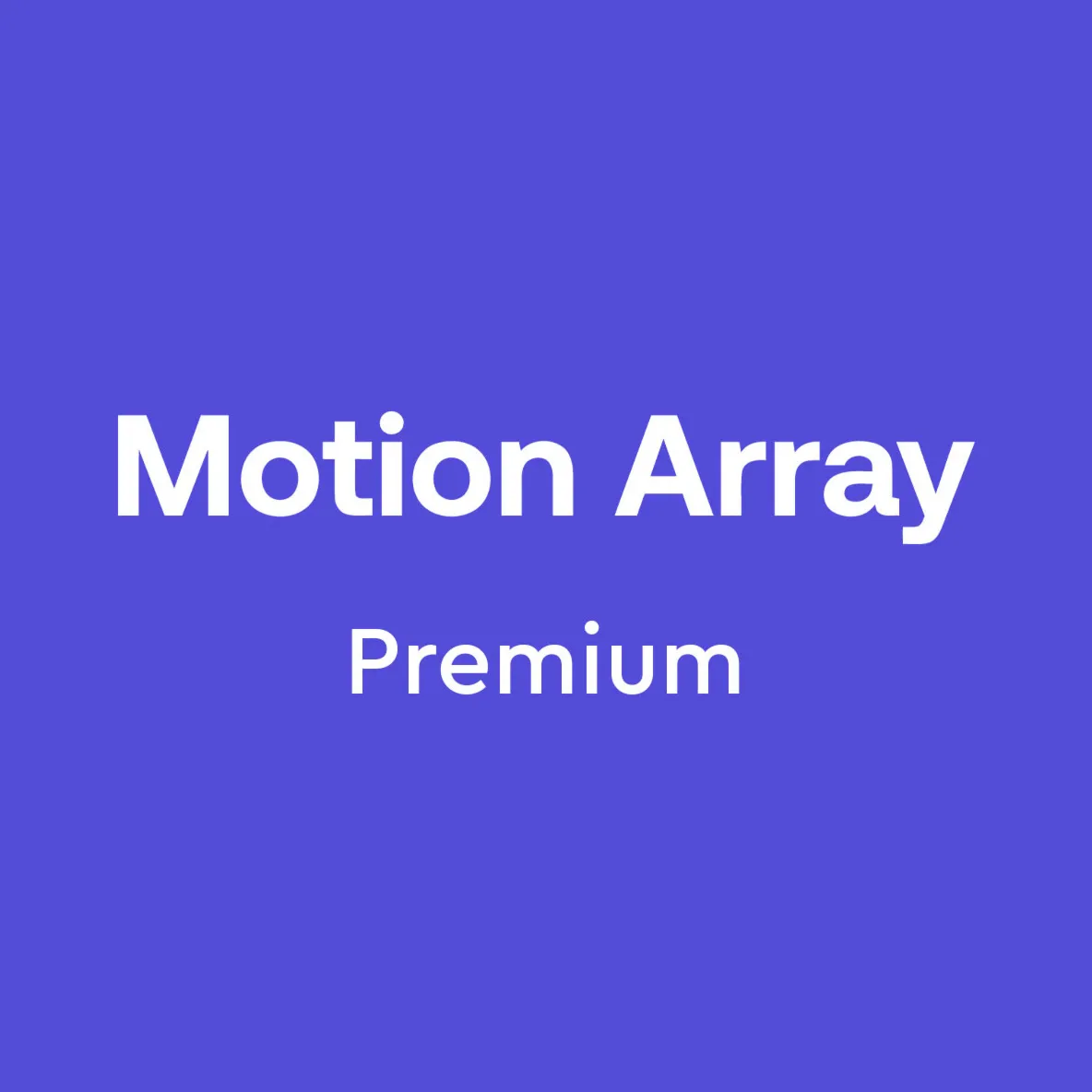 MOTION ARRAY PREMIUM 30 - 365 DAY DOWNLOADER PANEL AUTO DELIVER - PERSONAL ACCOUNT