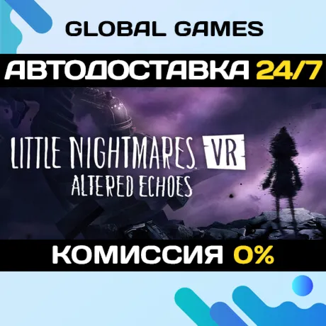 Little Nightmares VR: Altered Echoes STEAM GIFT АВТОДОСТАВКА