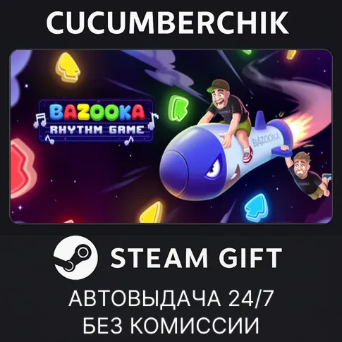 BAZOOKA: Rhythm GameSTEAM GIFT AUTORU+МИР