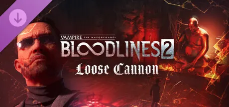 Vampire: The Masquerade® - Bloodlines™ 2 - Loose Cannon steam Россия\\МИР дополнение
