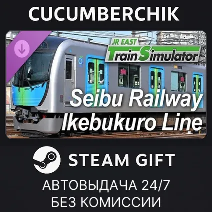 JR EAST Train Simulator: Seibu Railway (Ikebukuro to Hannō) 40000 Series ✅ STEAM ✅ RU+МИР