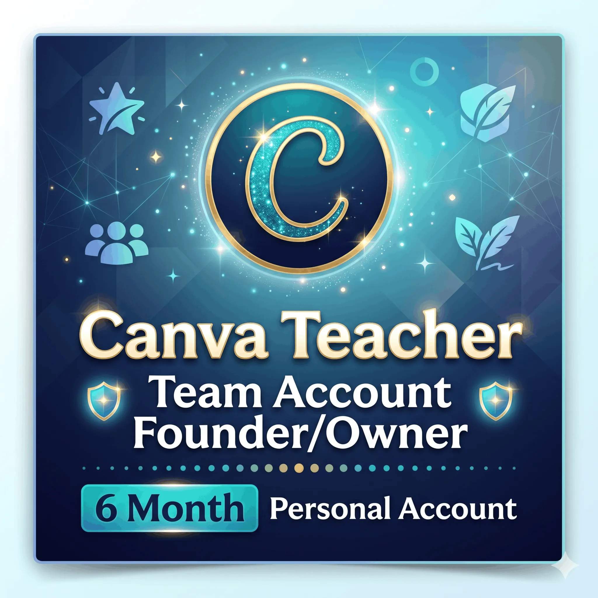 Canva Teacher | Team Account Founder/Owner | 6 Month | Personal Account