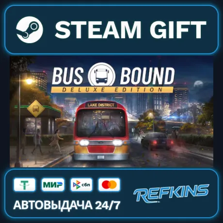Bus Bound - Deluxe Edition РОССИЯ РФ+СНГ GLOBAL GIFT RU/РБ/KZ/TR ТУРЦИЯ КАЗАХСТАН