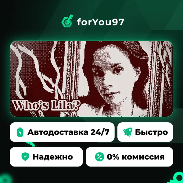 Who's Lila? · Steam Gift · АВТОДОСТАВКА