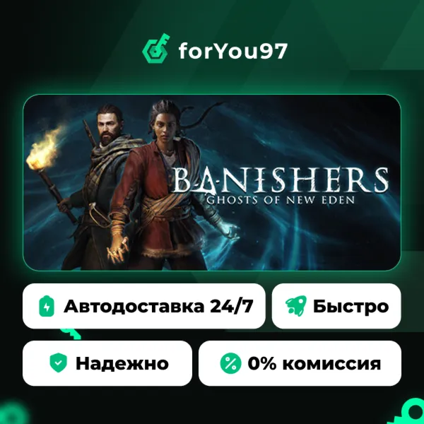 Banishers: Ghosts of New Eden · Steam Gift · АВТОДОСТАВКА