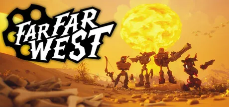 Far Far West +ВЫБОР РЕГИОНА · STEAM RU · АВТО