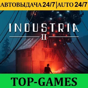 INDUSTRIA 2 + 60 Игр | Steam | АВТОВЫДАЧА 24/7