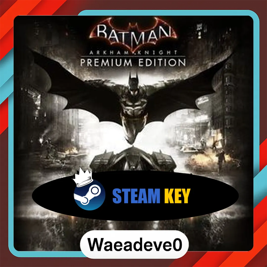 Batman: Arkham Knight (Premium Edition) Steam Key GLOBAL