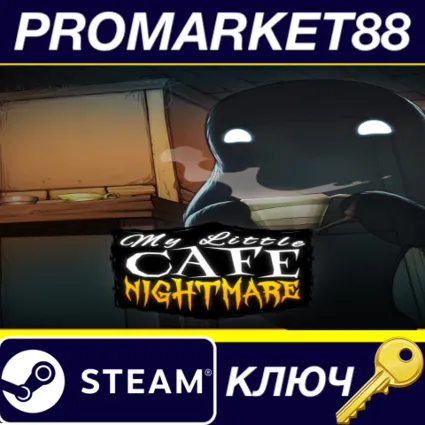 My Little Cafe Nightmare Steam КЛЮЧ GLOBAL